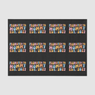 Promoted To Mummy Est 2027 New Mum Announcement Tissue Paper