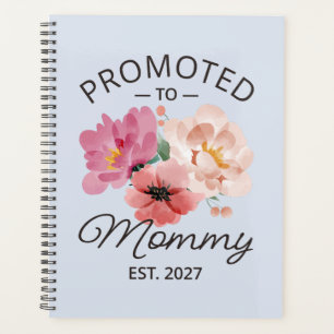 Promoted To Mummy Est 2027 New Mum Announcement VI Planner