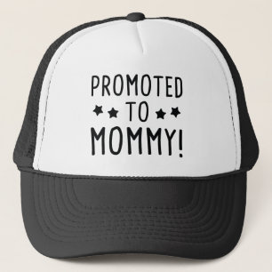 Promoted To Mummy! Trucker Hat