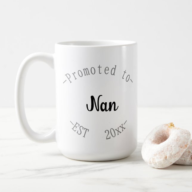 Promoted to Nan Coffee Mug (With Donut)