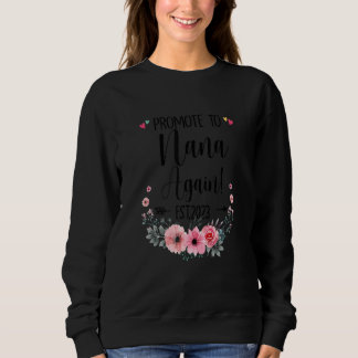 Promoted To Nana Again 2023 Pregnancy Announcement Sweatshirt
