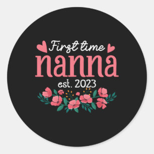 Promoted To Nanna 2023 First Time New Grandma Mum Classic Round Sticker