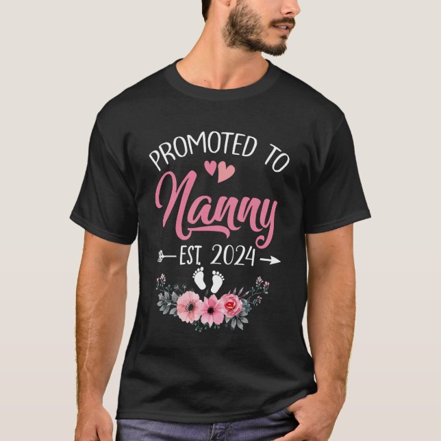 Promoted To Nanny Est 2024 Mothers Day First Time T-Shirt (Front)