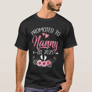 Promoted To Nanny Est 2025 Mothers Day First Time  T-Shirt