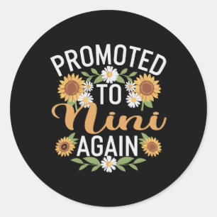 Promoted To Nini Again Sunflower Matching Family Classic Round Sticker