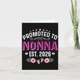 Promoted to nonna est. 2026 funny floral mother's card