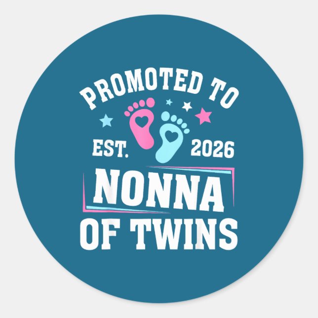 Promoted To Nonna Est 2026 Of Twins Gender Reveal  Classic Round Sticker (Front)