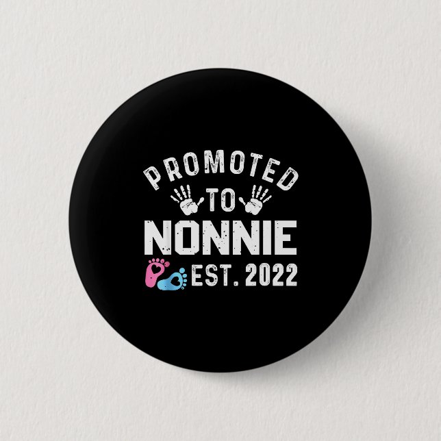 Promoted To Nonnie Est 2022 Funny New Nonnie  6 Cm Round Badge (Front)