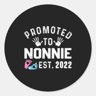 Promoted To Nonnie Est 2022 Funny New Nonnie  Classic Round Sticker