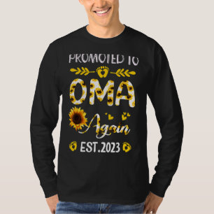 Promoted To Oma Again 2023 Sunflower New Oma 2 T-Shirt