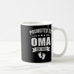 Promoted To Oma Est 2025 Mothers Day First Time Ne Coffee Mug