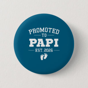 Promoted To Pa Est 2026 Pregnancy Announcement 6 Cm Round Badge
