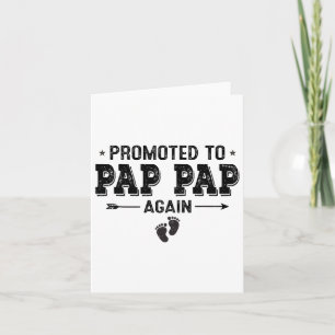Promoted To Pap Pap Again Grandparents Byby Card