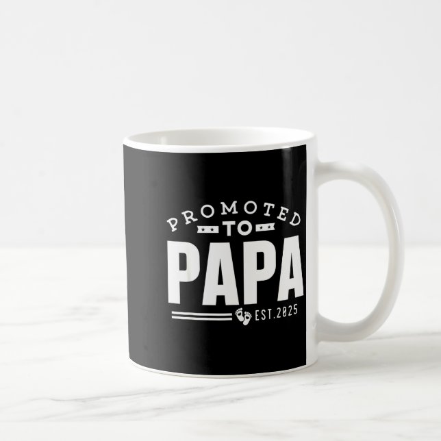 Promoted To Papa 2025 New 1st First Time Papa Dad  Coffee Mug (Right)