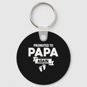 Promoted To Papa Again Pregnancy Announcement Fath Key Ring