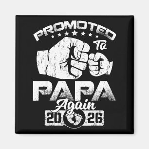 Promoted to papa est 2026 pregnancy announcement  magnet