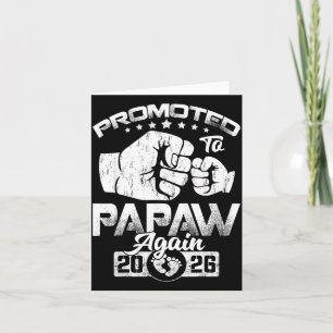 Promoted to Papaw Again Est 2026 Pregnancy Card