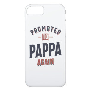 Promoted To Pappa Again   Father Grandpa iPhone 8/7 Case