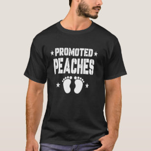 Promoted To PEACHES Again Pregnancy Announcement F T-Shirt