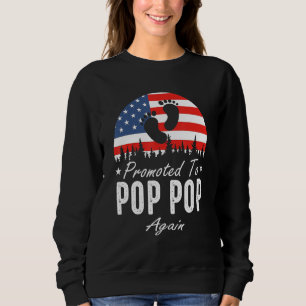 Promoted To Pop Pop Again 2024 US Flag Father's Da Sweatshirt