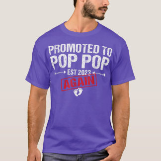 Promoted To Pop Pop Again Est 2023  T-Shirt