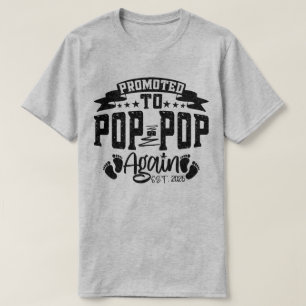Promoted To Pop Pop Again Est 2025 Funny Grandpa  T-Shirt