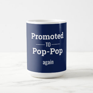 Promoted to Pop-Pop Blue Coffee Mug