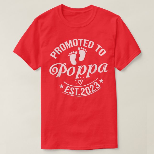 Promoted To Poppa 2023 Pregnancy Announcement Popp T-Shirt (Design Front)
