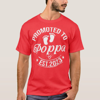 Promoted To Poppa 2023 Pregnancy Announcement Popp T-Shirt