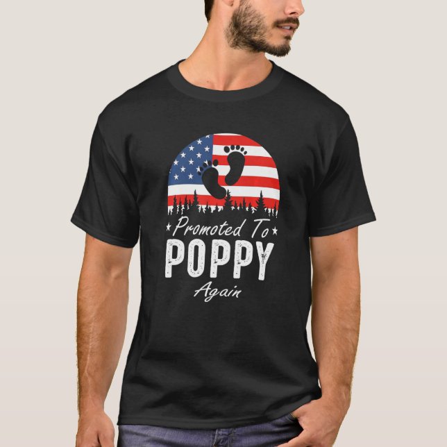 Promoted To Poppy Again 2024 US Flag Father's Day  T-Shirt (Front)