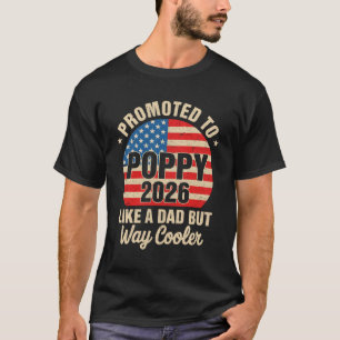 Promoted To Poppy Est 2026 Soon To Be New Grandad T-Shirt