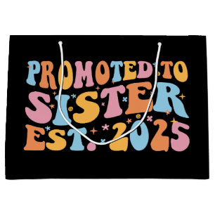 Promoted To Sister Est. 2025 III Large Gift Bag