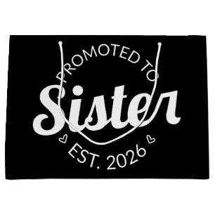 Promoted To Sister Est. 2026 I Large Gift Bag