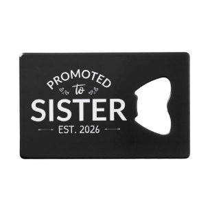 Promoted To Sister Est. 2026 II