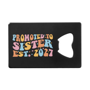 Promoted To Sister Est 2027 Big Sister