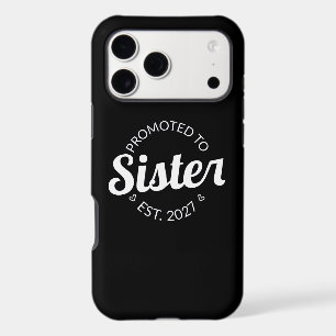 Promoted To Sister Est 2027 Big Sister I