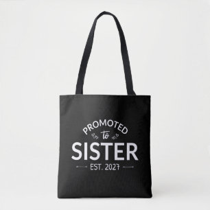 Promoted To Sister Est 2027 Big Sister II Tote Bag