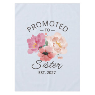 Promoted To Sister Est 2027 Big Sister VI Tablecloth