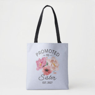 Promoted To Sister Est 2027 Big Sister VI Tote Bag