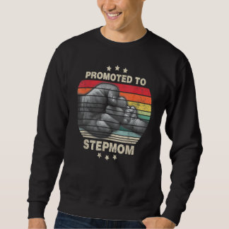 Promoted To Stepmom Women First Time Step Mum Sweatshirt