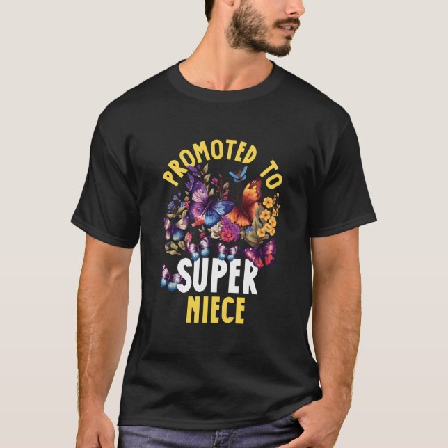 Promoted To Super Niece T-Shirt (Front)