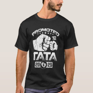Promoted To TATA EST. 2025 Funny Soon To Be TATA T-Shirt