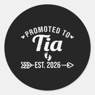 Promoted to Tia Est 2026 Funny Spanish Aunt Classic Round Sticker