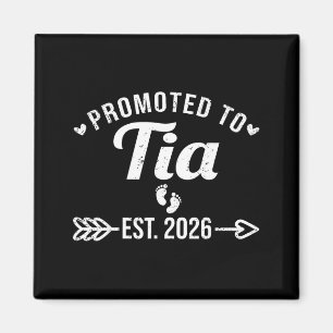 Promoted to tia est 2026 funny spanish aunt magnet