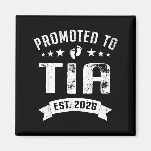 Promoted to tia est 2026 soon to be auntie magnet