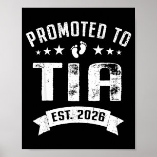 Promoted to tia est 2026 soon to be auntie poster