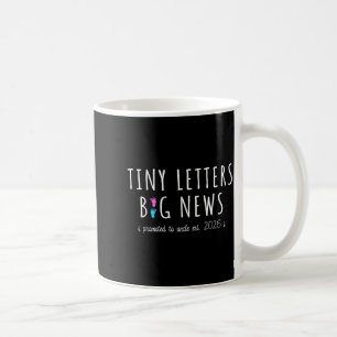 Promoted To Uncle 2026 - Baby Announcement First T Coffee Mug