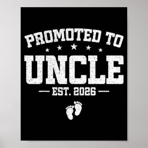 Promoted To Uncle 2026 Soon To Be Uncle Fathers Da Poster