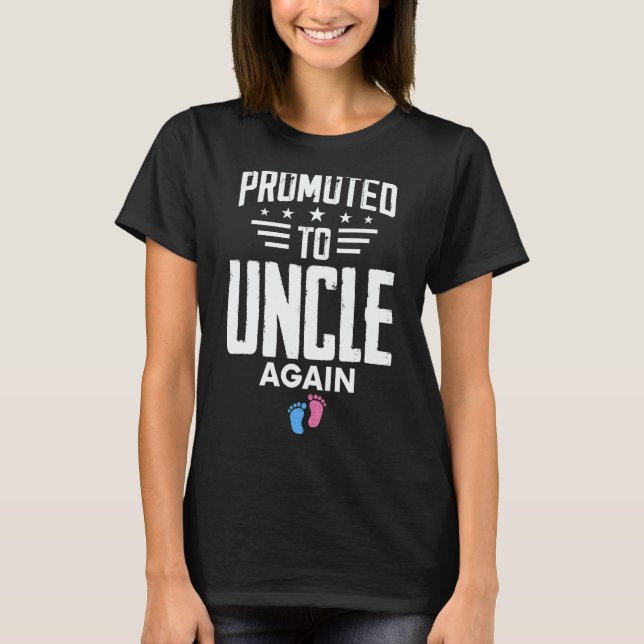 Promoted To Uncle Again Pregnancy Reveal Pink Or B T-Shirt (Front)