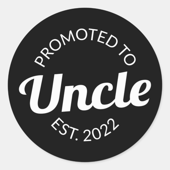 Promoted To Uncle Est. 2022 I Classic Round Sticker (Front)